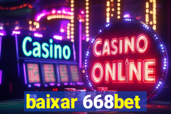 baixar 668bet